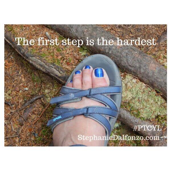 the first step is the hardest