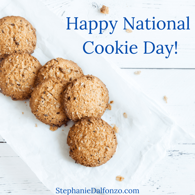Happy National Cookie Day! Stephanie Dalfonzo