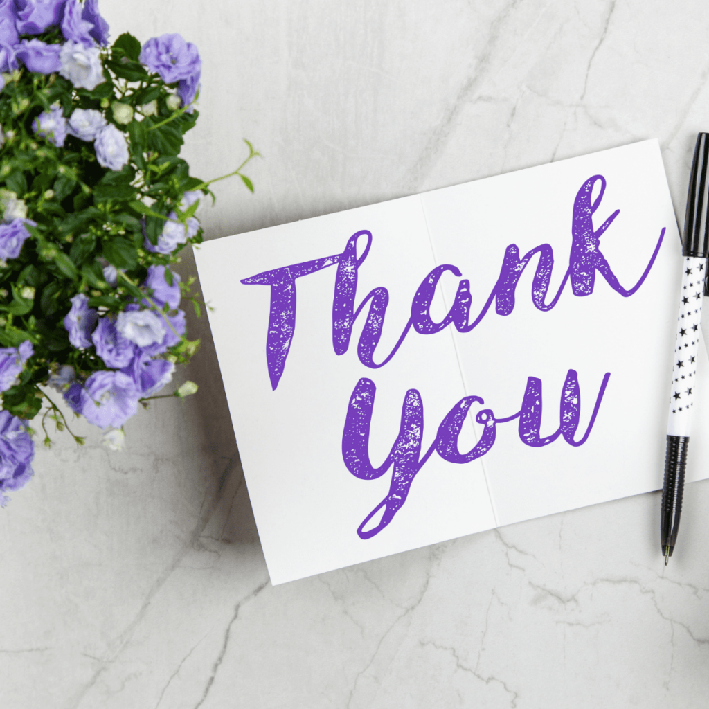 A simple thank you card can up your gratitude