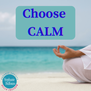 A woman mediating on the beach - Choose Calm