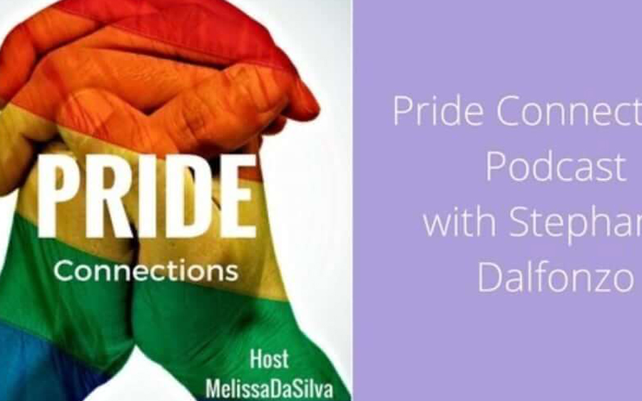 Two clasped hands colored in rainbow hues with the text "pride connections podcast" displayed alongside the host's name, melissa dasilva, and guest stephanie dalfonzo.