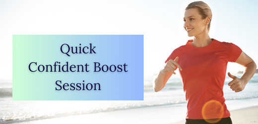 Confident Woman jogging on the beach with an overlay text that reads "quick confidence boost session".